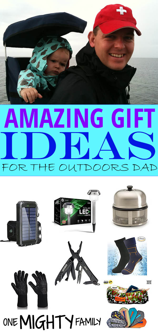 Collage of pictures with all of the products mentioned in the post, as well as the caption amazing gift ideas for the outdoors dad