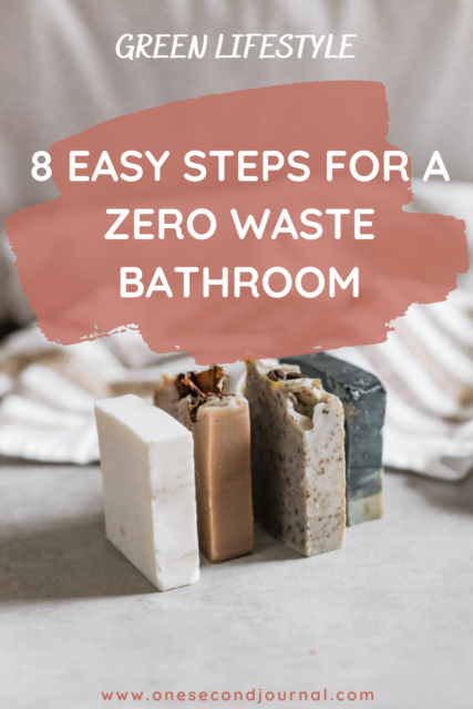 Zero Waste Bathroom: 15 Essential Plastic Free Swaps