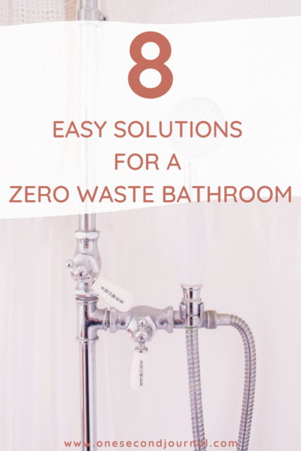 Zero Waste Bathroom: 15 Essential Plastic Free Swaps