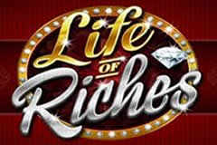 Life of Riches - a video slot that can earn you alot of money