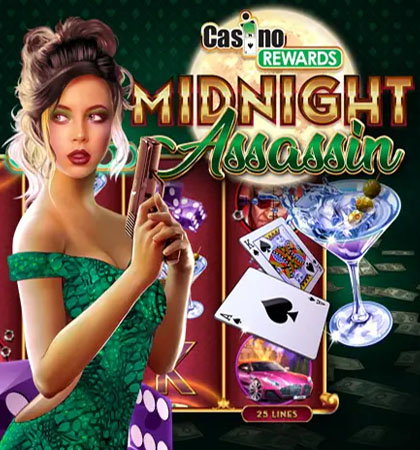 Casino Rewards Midnight Assassin