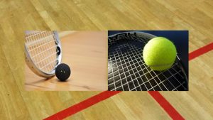 Squash and Tennis - which is best