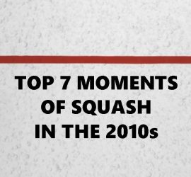 Squash Developments of 2010s
