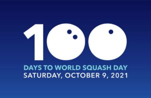 100 Days to World Squash Day 2021