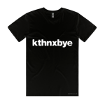 Kthnxbye (T-shirt)