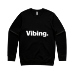 Vibing (Sweatshirt)