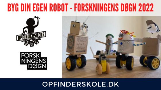 You are currently viewing Vi bygger Robotter – Forskningens Døgn 2022 i Kgs.Lyngby