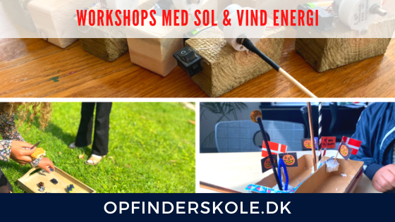 Read more about the article Workshops med Sol og Vind energi