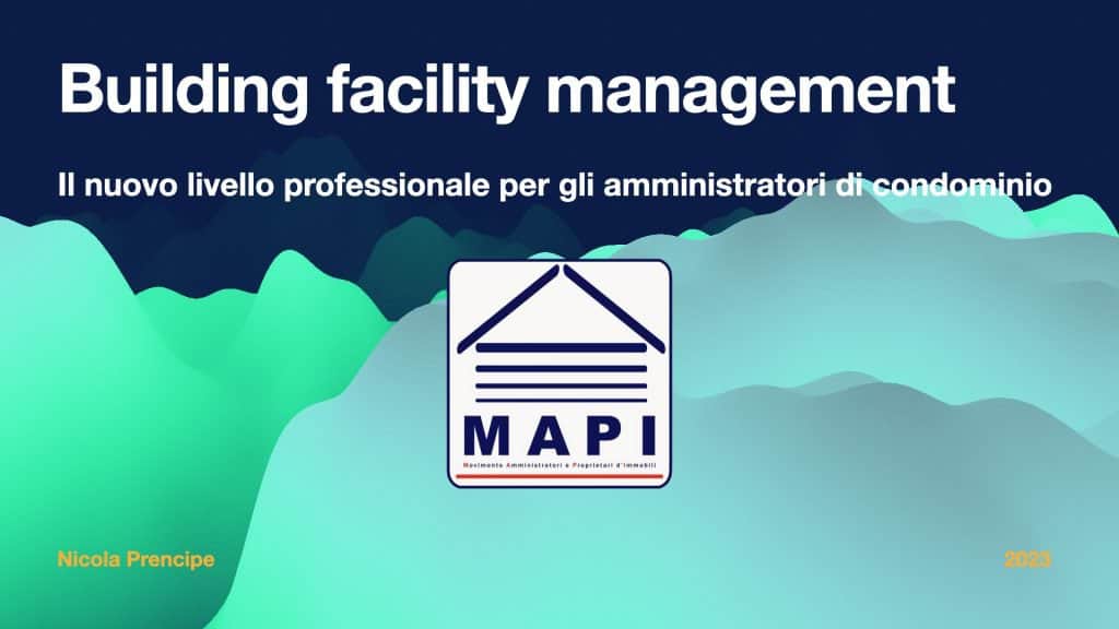 Building facility management l'evoluzione dell'amministratore di condominio