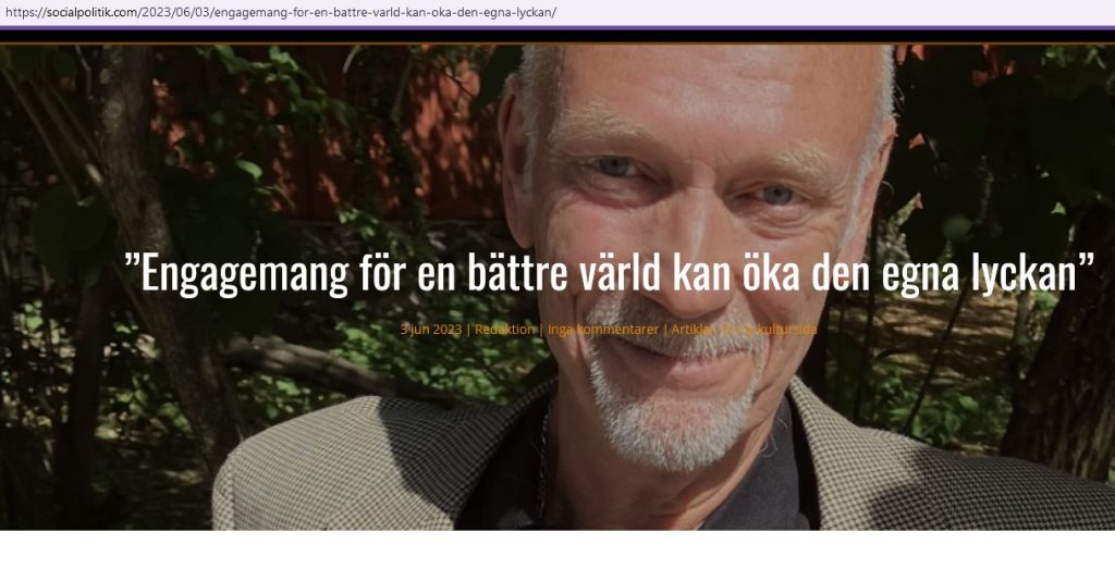 I en mer ojämlik tid får fler kämpa med den egna lyckan. Denna intervju med filosofen Bengt Brülde visar att kamp för en bättre värld kan hjälpa hur du mår.