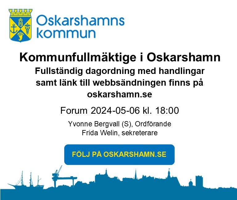 Annons Oskarshamns kommun KF-möte 2024-05-06