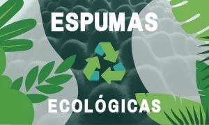 Espuma técnica sostenible / ecológica para embalaje.