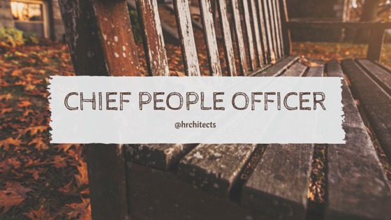 Why I chose the Title of Chief People Officer.