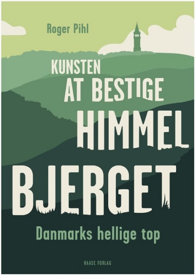 vandre vandreruter hiking i Danmark Himmelbjergsstien kunsten at bestige himmelbjerget