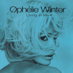 Living in me - Ophélie Winter