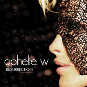 L'album Resurrection d'Ophélie Winter