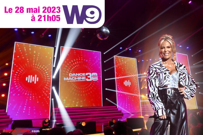 30 ans de Dance Machine sur W9 avec Ophélie Winter