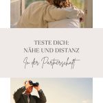 Nähe und Distanz in der Partnerschaft
