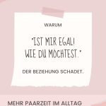 Warum „Ist mir egal“ der Beziehung schadet