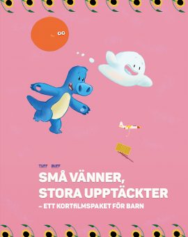 SMÅ VÄNNER, STORA UPPTÄCKTER