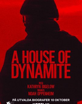 A HOUSE OF DYNAMITE