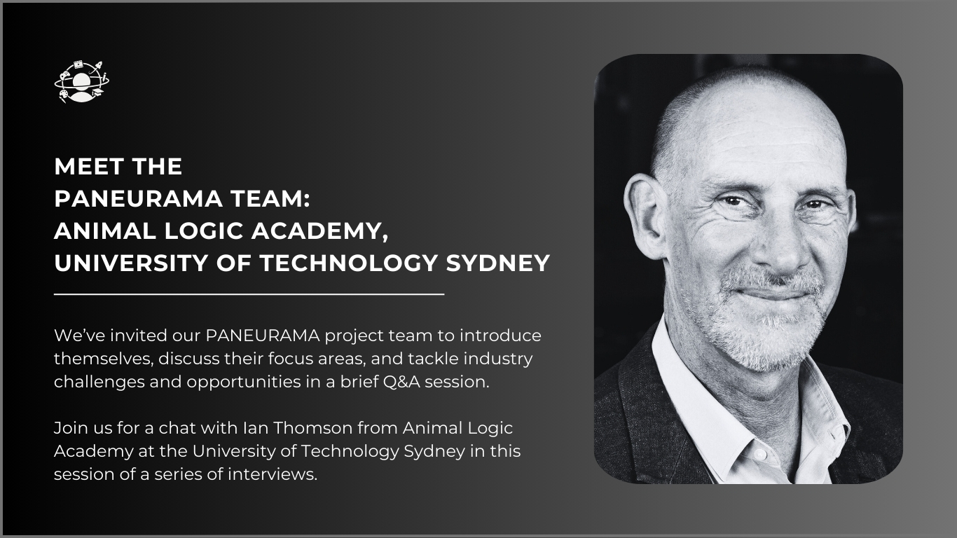 Meet the Team: Ian Thomson of Animal Logic Academy, University of Technology Sydney