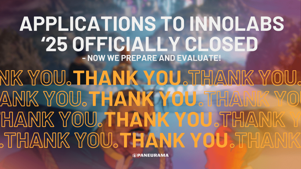 Thank you to our 93 applicants who signed up for the PANEURAMA Innovation Labs!