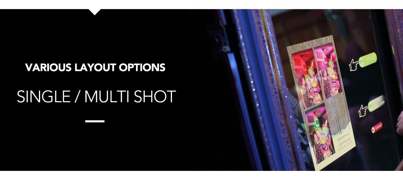 Magic Mirror Photo Booth single or multi shot
