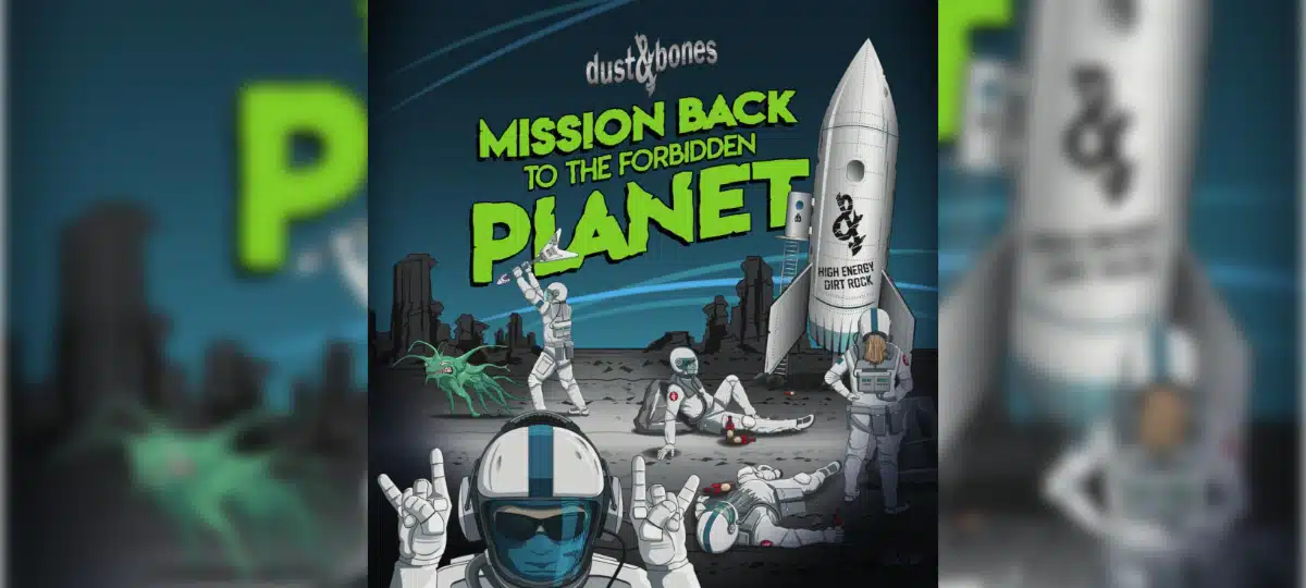 Dust & Bones mission to the forbidden planet