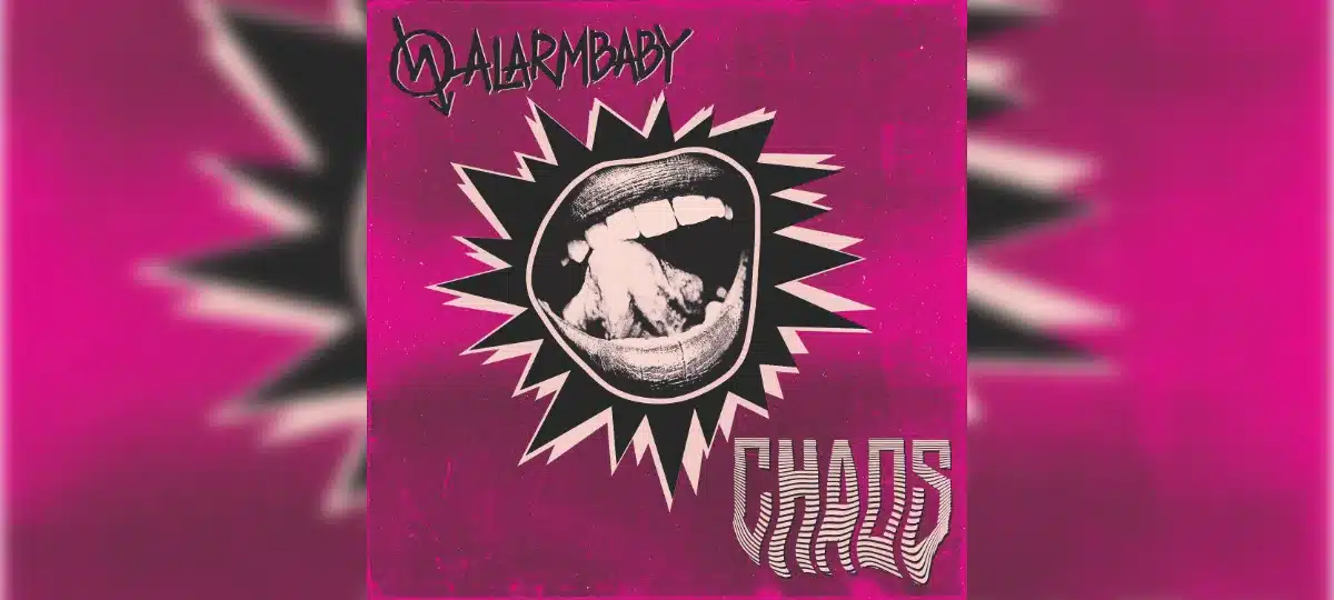 Alarmbaby, Chaos