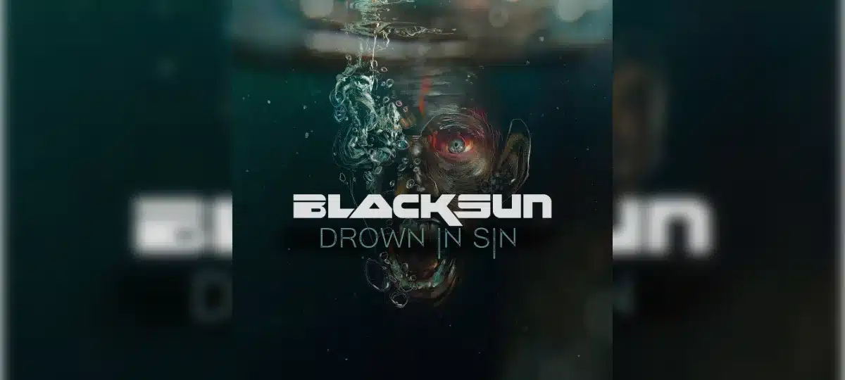 Black Sun, Drown in Sin