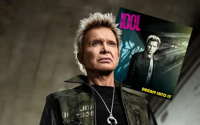 Dream Into It Billy Idol