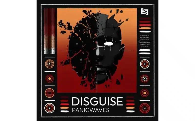 Disguise, panicwaves