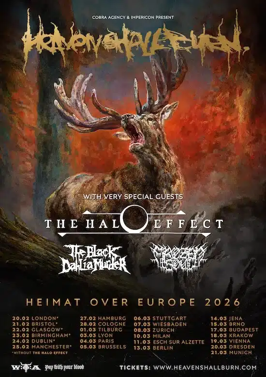 HEAVEN SHALL BURN kündigen „HEIMAT OVER EUROPE 2026“-Tour an – mit The Halo Effect, The Black Dahlia Murder & Frozen Soul Porsche arena