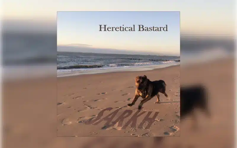 Heretical Bastard Sarkh