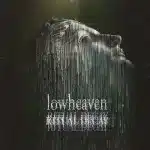 lowheaven - Ritual Decay