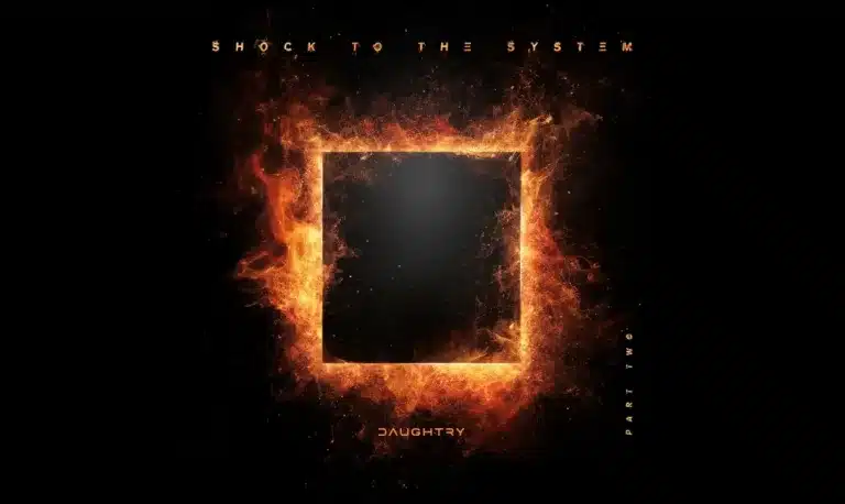 Daughtry, Shock to the System (Part Two)