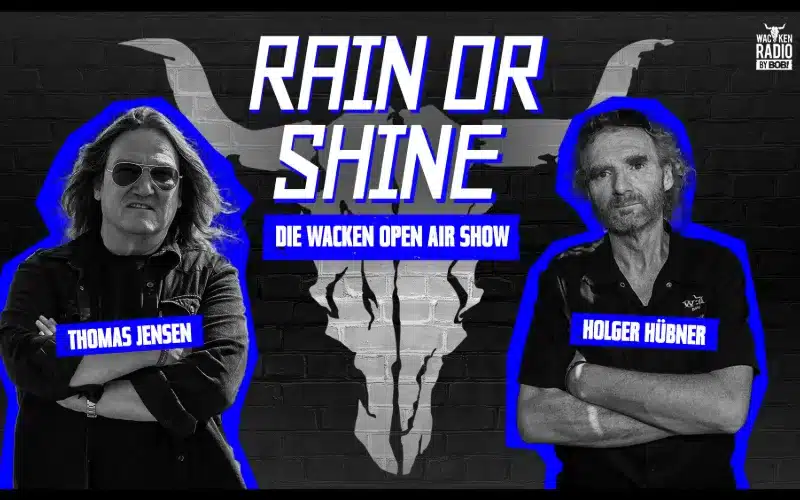 Rain or Shine – Die neue Wacken Open Air Show bei RADIO BOB! startet am 2. November