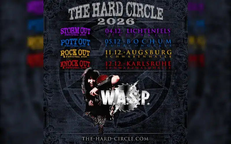 Heavy Metal Legende W.A.S.P. führt The Hard Circle 2026 an