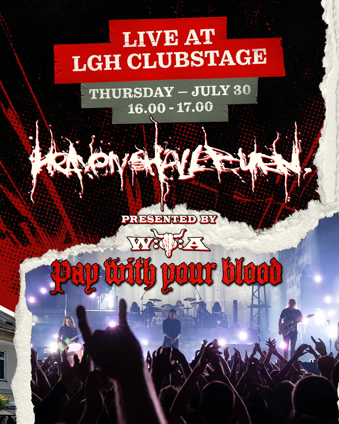 Wacken Open Air. exclusive Show Heaven Shall Burn, Landgasthof Wacken