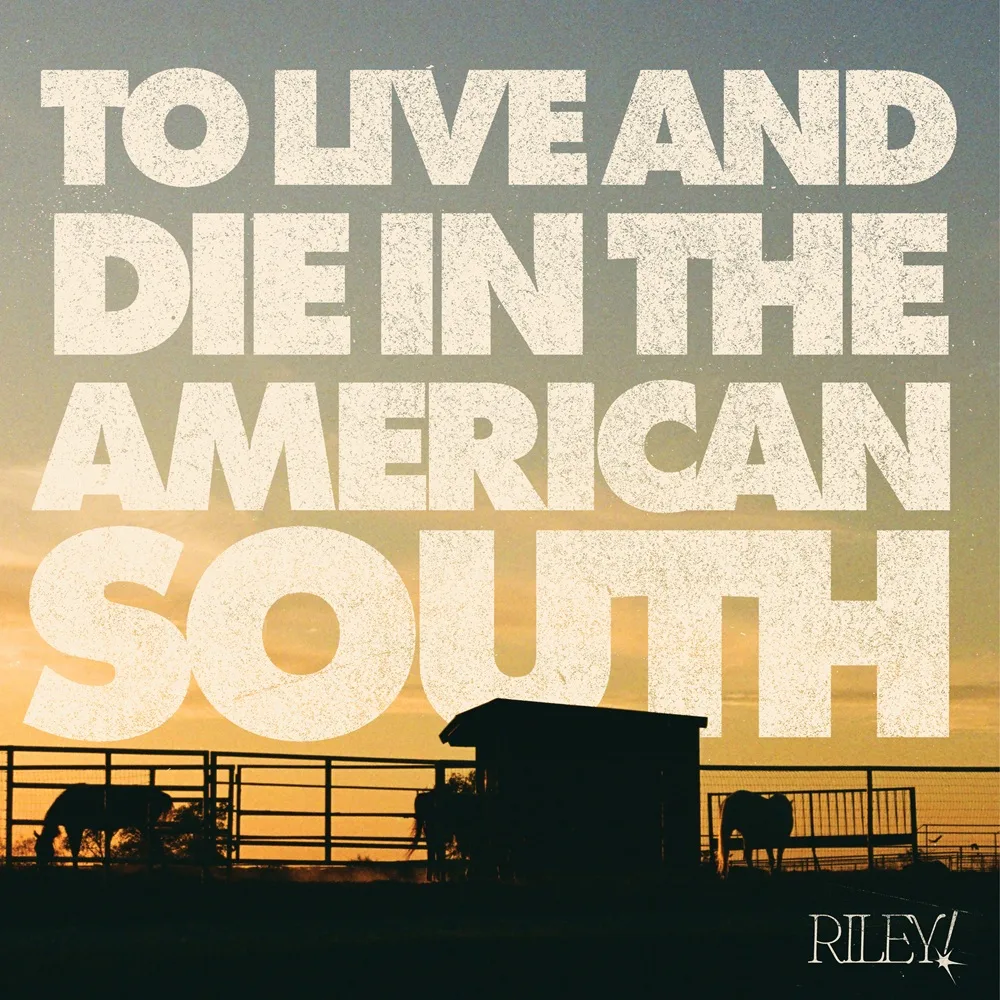 Riley! feiern EP-Release mit „To Live And Die In The American South“