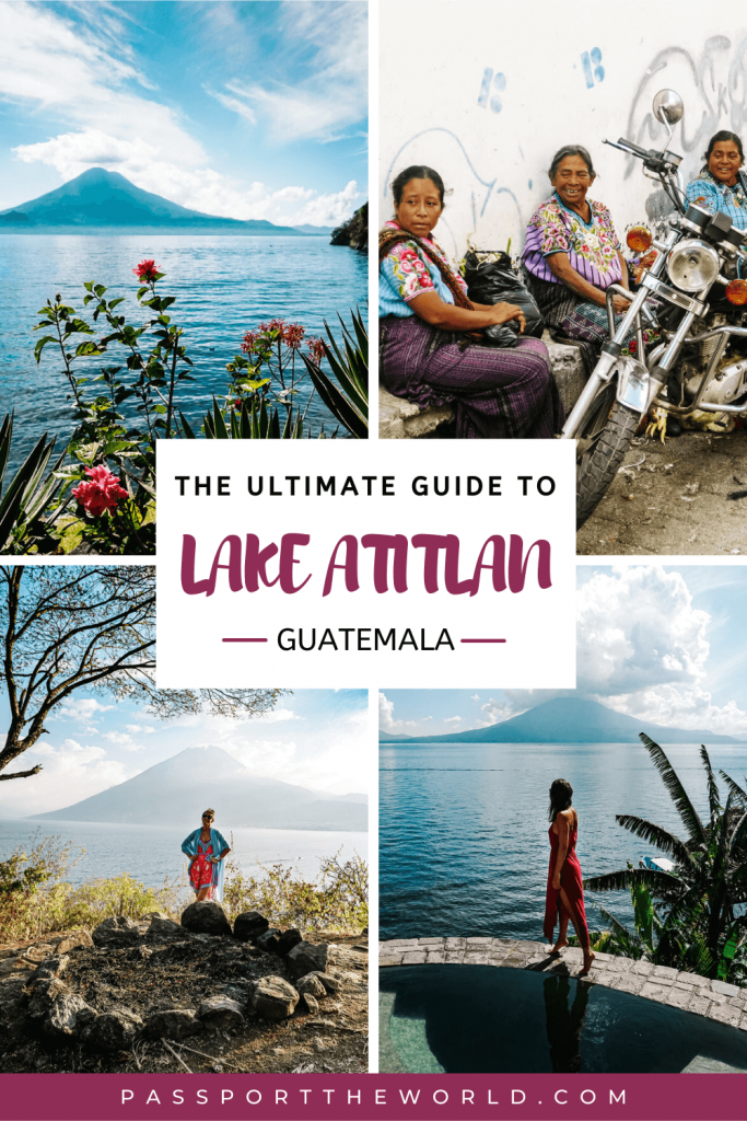Lake Atitlan travel guide + things to do at Lake Atitlan | villages, hikes, tips for restaurants, hotels, photography + transportation.