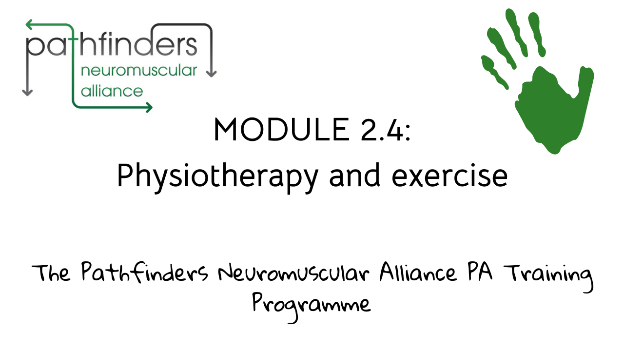 Module 2.4 – Physiotherapy and Exercise