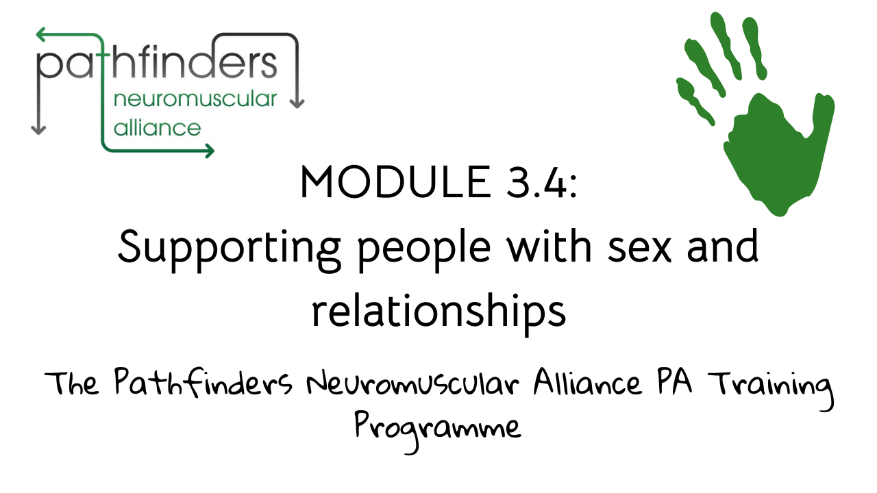 Module 3.4 – Supporting People with Sex and Relationships