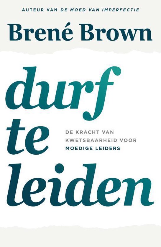 Durf te Leiden - Brene Brown
