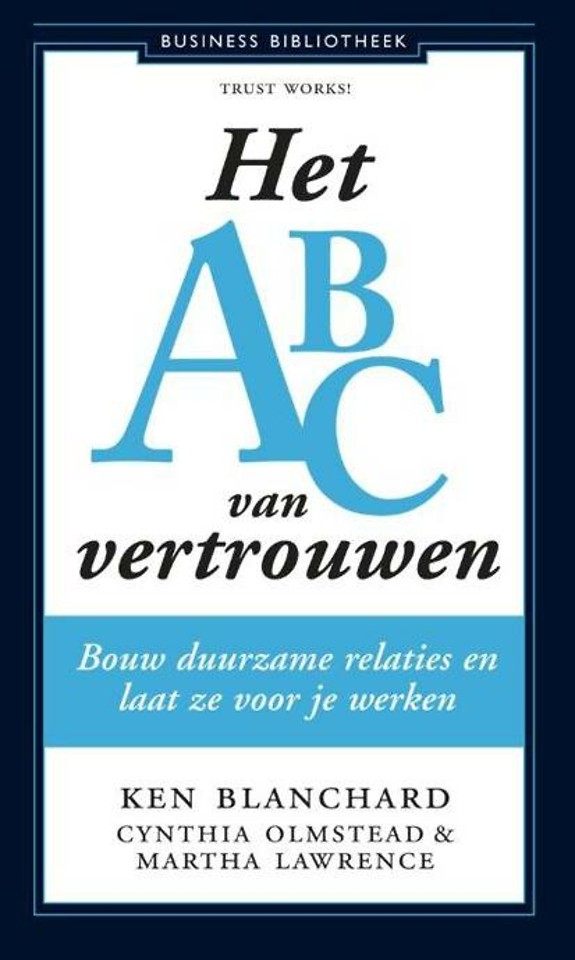 Het ABC van Vertrouwen - Ken Blanchard