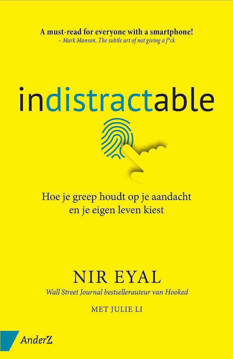 Indistractable - Nir Eyal