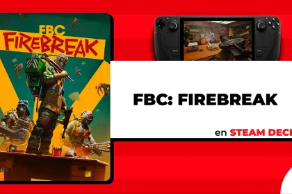 FBC Firebreak en Steam Deck