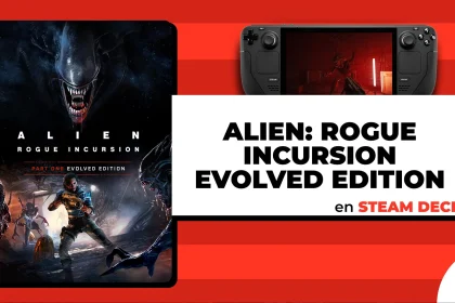 Alien: Rogue Incursion Evolved Edition en Steam Deck