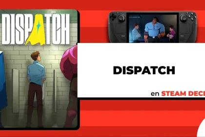 Dispatch en Steam Deck